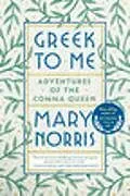 Kartonierter Einband Greek to Me von Norris Mary
