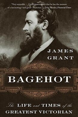 Couverture cartonnée Bagehot de James Grant