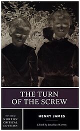 Kartonierter Einband The Turn of the Screw - A Norton Critical Edition von Henry James, Jonathan Warren