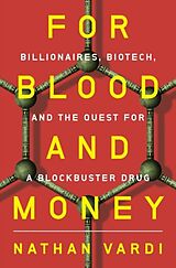 Livre Relié For Blood and Money de Nathan Vardi