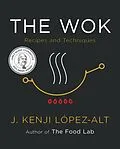 E-Book (epub) The Wok von J. Kenji López-Alt