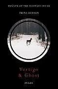 Fester Einband Vertigo & Ghost von Fiona Benson