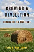 E-Book (epub) Growing a Revolution von David R. Montgomery