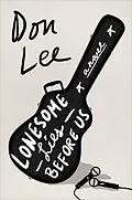 E-Book (epub) Lonesome Lies Before Us von Don Lee