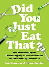 Fester Einband Did You Just Eat That? von Dawson Paul, Sheldon Brian