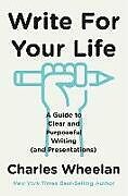 Livre Relié WRITE FOR YOUR LIFE 8211 A GUIDE TO de 