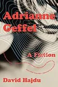 E-Book (epub) Adrianne Geffel von David Hajdu
