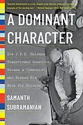 E-Book (epub) A Dominant Character von Samanth Subramanian