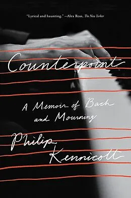 E-Book (epub) Counterpoint von Philip Kennicott