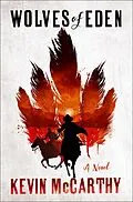 E-Book (epub) Wolves of Eden von Kevin Mccarthy