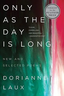 E-Book (epub) Only As the Day Is Long von Dorianne Laux