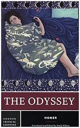 Kartonierter Einband The Odyssey - A Norton Critical Edition von Homer Homer, Emily Wilson