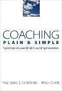 Couverture cartonnée Coaching Plain & Simple de Dierolf Kirsten, Meier Daniel, Peter Szabó