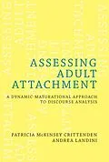 E-Book (epub) Assessing Adult Attachment von Patricia McKinsey Crittenden, Andrea Landini