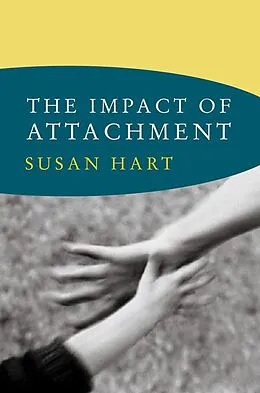 ePUB The Impact of Attachment von Susan Hart