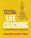 E-Book (epub) Total Life Coaching von Lloyd J. Thomas, Patrick Williams