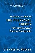 Couverture cartonnée The Pocket Guide to the Polyvagal Theory de Porges Stephen W.