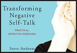 E-Book (epub) Transforming Negative Self-Talk von Steve Andreas