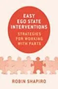 Fester Einband Easy Ego State Interventions von Shapiro Robin