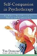 Livre Relié Self-Compassion in Psychotherapy de Tim Desmond