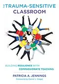 E-Book (epub) The Trauma-Sensitive Classroom von Patricia A. Jennings