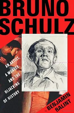 E-Book (epub) Bruno Schulz von Benjamin Balint