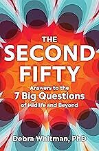 Broché The Second Fifty de Debra Whitman