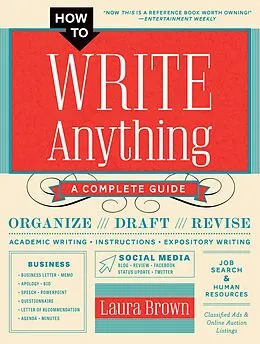E-Book (epub) How to Write Anything: A Complete Guide von Laura Brown