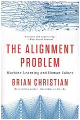 Kartonierter Einband The Alignment Problem - Machine Learning and Human Values von Brian Christian