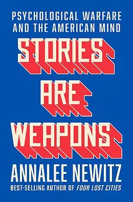 E-Book (epub) Stories Are Weapons von Annalee Newitz
