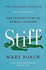 Kartonierter Einband Stiff von Mary Roach