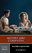 Antony and Cleopatra - A Norton Critical Edition