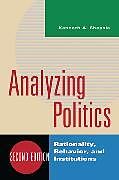 Couverture cartonnée Analyzing Politics de Kenneth A Shepsle