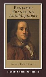 Couverture cartonnée Benjamin Franklin`s Autobiography - A Norton Critical Edition de Benjamin Franklin