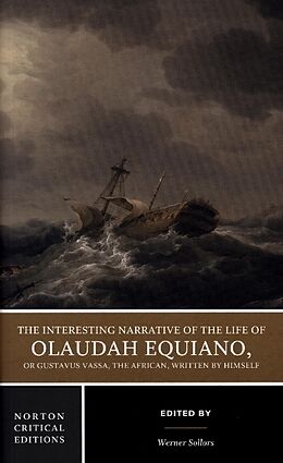Couverture cartonnée The Interesting Narrative of the Life of Olaudah - A Norton Critical Edition de Olaudah Equiano, Werner Sollors