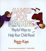 Kartonierter Einband Games for Reading von Peggy Kaye