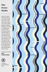 Kartonierter Einband The Norse Myths von Kevin Crossley-Holland