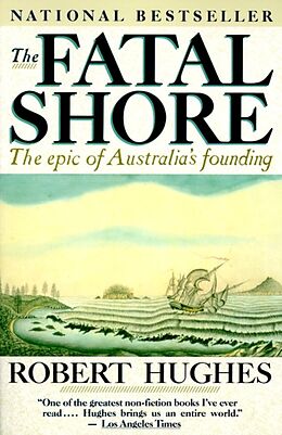 Couverture cartonnée The Fatal Shore de Robert Hughes