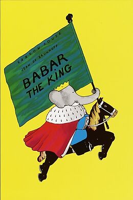 Livre Relié Babar the King de Jean De Brunhoff