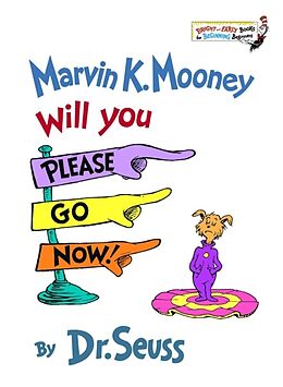 Livre Relié Marvin K. Mooney Will You Please Go Now! de Dr Seuss