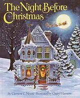 Fester Einband The Night Before Christmas von Clement Clarke; Harness, Cheryl Moore