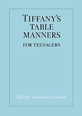 Livre Relié Tiffany's Table Manners for Teenagers de Walter Hoving