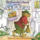 Kartonierter Einband The Berenstain Bears and the Sitter von Stan; Berenstain, Jan Berenstain