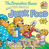 Broché The Berenstain Bears Too Much Junk de Stan Berenstain