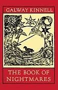 Kartonierter Einband The Book of Nightmares von Galway Kinnell