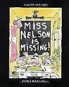 Kartonierter Einband Miss Nelson Is Missing! von Harry G. Allard