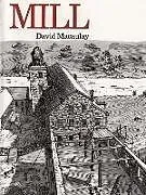 Kartonierter Einband (Kt) Mill von David Macaulay