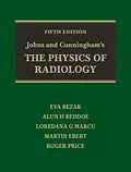 E-Book (pdf) Johns and Cunningham's The Physics of Radiology von Eva Bezak, Alun H Beddoe, Marcu G Loredana