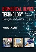 E-Book (epub) Biomedical Device Technology von Chan Anthony Y. K