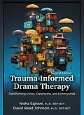 E-Book (pdf) Trauma-Informed Drama Therapy von Nisha Sajnani, David Read Johnson